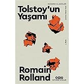 Tolstoy&rsquo;un Yaşamı