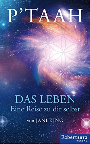 Download P’TAAH - Das Leben: Eine Reise zu dir selbst Download P’TAAH - Das Leben: Eine Reise zu dir selbst