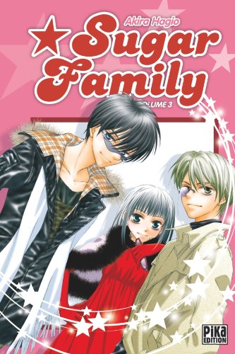 Sugar Family — Tome 3