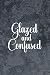 Produktbild Glazed And Confused: Pottery Notebook Journal Composition Blank Lined Diary Notepad 120 Pages Paperback Gray