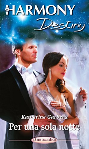 Katherine Garbera - Per una sola notte (2016)