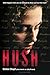 Hush (English Edition) by