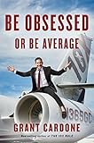 Be Obsessed or Be Average by