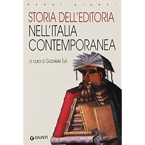 Storia dell'editoria nell'Italia contemporanea. Copertine Assortite