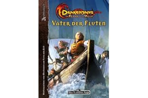 Drakensang - Vater der Fluten: Am Fluss der Zeit - Kompendium (Das Schwarze Auge: Hintergrundbände für Aventurien (Ulisses))