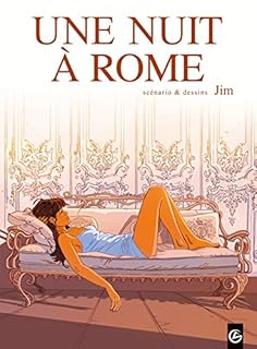 jaquette livre Une nuit à Rome, tome 1, cycle 1