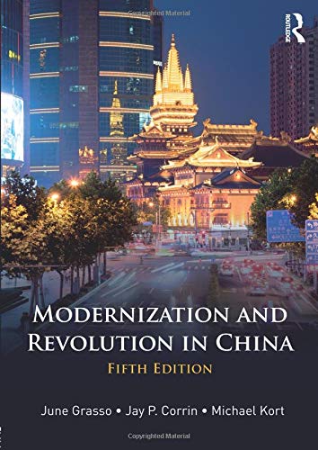 MODERNIZATION AND REVOLUTION IN CHINA, 5TH EDITION