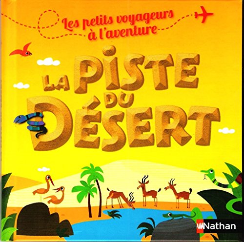 <a href="/node/19905">La Piste du Désert</a>