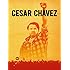 Cesar Chavez