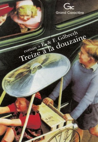 couverture de : Treize &agrave; la douzaine