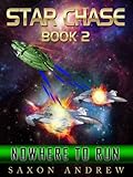 Image de Star Chase-Nowhere to Run (English Edition)
