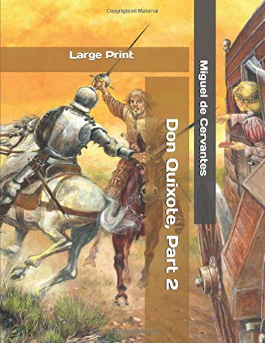 Preisvergleich Produktbild Don Quixote, Part 2: Large Print