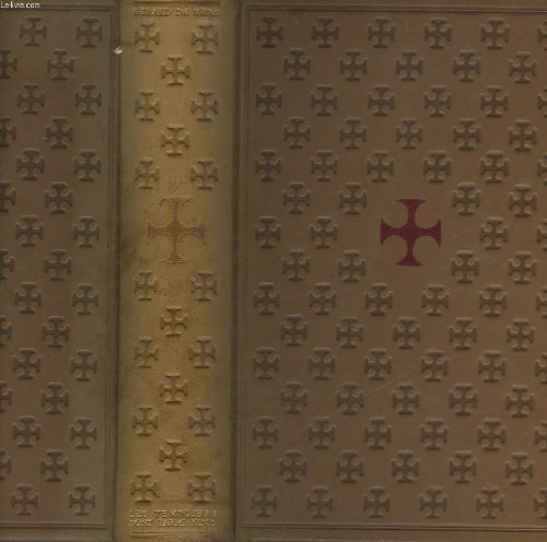 Les templiers sont parmi nous ou l'enigme de gisors