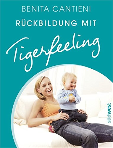 Download Rückbildung mit Tigerfeeling Download Rückbildung mit Tigerfeeling