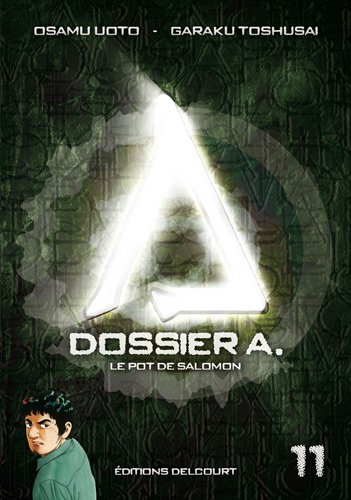 Dossier A. — Tome 11
