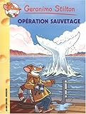 Geronimo Stilton, Tome 39 : Opération sauvetage