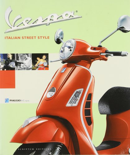 Preisvergleich Produktbild Vespa: Italian Street Style (Second E (Design)