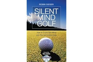 Silent Mind Golf