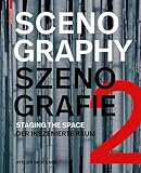 Scenography - Szenografie 2: Staging the Space - Der inszenierte Raum by 