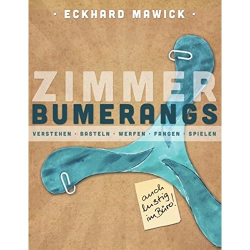 Pdf Zimmerbumerangs Verstehen Basteln Werfen Fangen Spielen Kostenlos Herunterladen Chemie Epub Download
