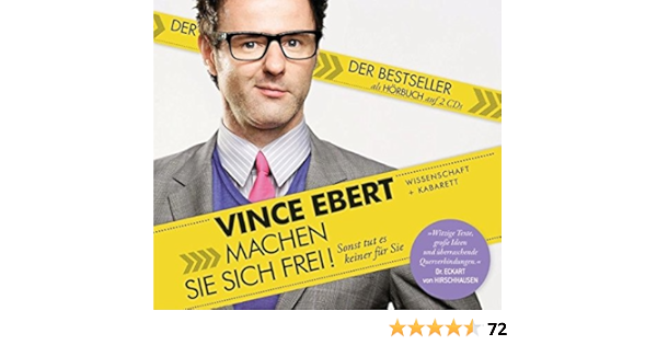 Machen Sie Sich Frei Sonst Tut Es Keiner Fur Sie Amazon De Ebert Vince Ebert Vince Bucher