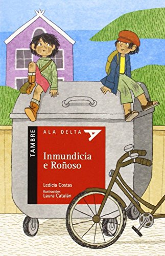 Inmundicia e Roñoso: 22 (Ala DeltaSerie Roja)