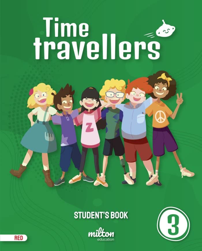 Time Travellers 3 Red Students Book English 3 Primaria