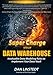 Super Charge Your Data Warehouse: Invaluable Data Modeling Rules to Implement Your Data Vault by 
