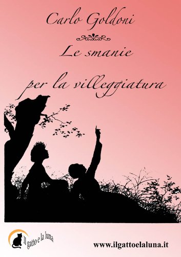Download Le smanie per la villeggiatura
