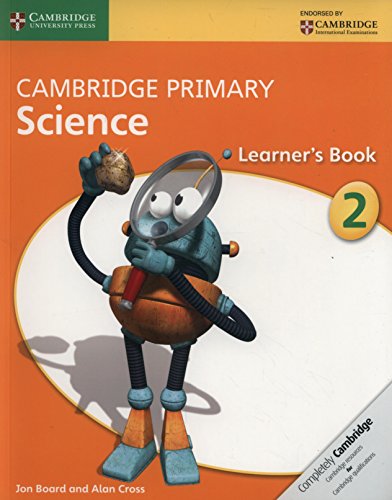 Cambridge primary science Stage 2 Learner's book Per le Scuole superiori