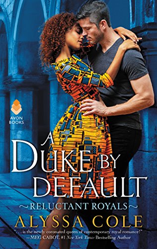 Télécharger A Duke by Default: Reluctant Royals (English Edition) Gratuit