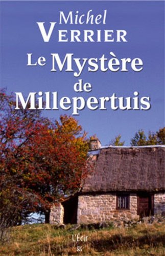 couverture de : Le myst&egrave;re de Millepertuis