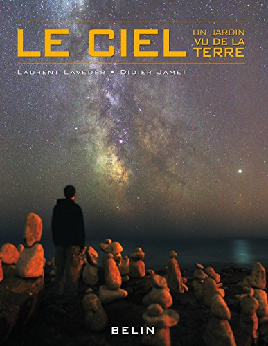Download Le ciel. Un jardin vu de la Terre: Un jardin vu de la Terre Download Le ciel. Un jardin vu de la Terre: Un jardin vu de la Terre