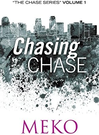 Chasing Chase:The Chase Series: Volume 1