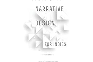 Narrative Design for Indies: Getting Started