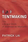 Tentmaking: Business as Missions by 