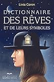 Dictionnaire des rêves et de leurs symboles (6e édition)