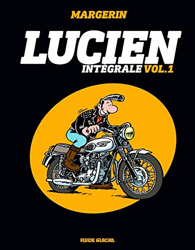 Télécharger Lucien - Intégrale Volume 01 PDF Ebook En Ligne