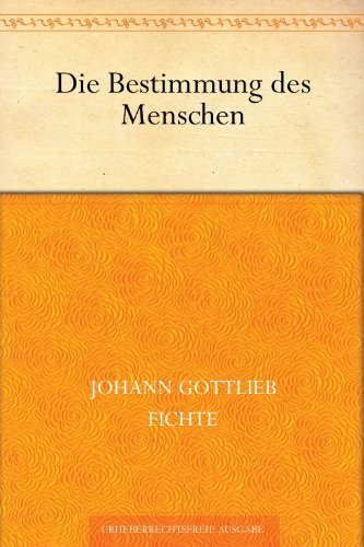 Download Die Bestimmung des Menschen Download Die Bestimmung des Menschen