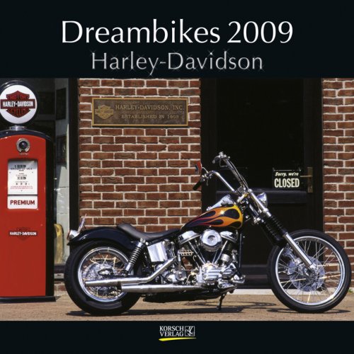 Dreambikes - Harley Davidson 2009: Broschürenkalender inkl. Geburtstagskalender, mit Ferienterminen