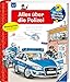 Alles über die Polizei (Wieso? Weshalb? Warum?, Band 22) by