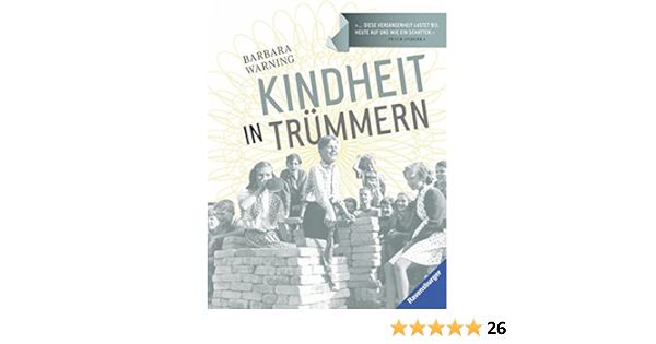 Kindheit In Trummern Amazon De Warning Barbara Bucher