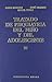 Tratado de psiquiatría del niño y del adolescente (III). Psicopatología I: Alteraciones del funcionamiento mental del niño y del adolescente - Serge Lebovici, [et Al.]