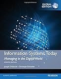 Image de Information Systems Today: Managing in a Digital World, Global Edition