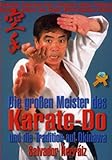 Image de Die großen Meister des Karate-Do und die Tradition auf Okinawa