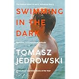 Swimming in the Dark: ‘One of the most astonishing contemporary gay novels we have ever read … A masterpiece’ – Attitude