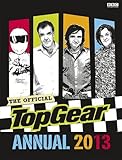 Top Gear Official Annual 2013 (Annuals 2013)