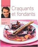 Craquants et fondants, crumbles et tatins