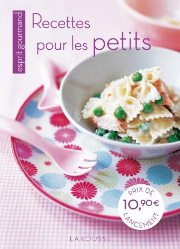 Download Recettes pour les petits Download Recettes pour les petits
