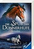 Die Spur der Donnerhufe, Band 2: Sternenfeuer by 